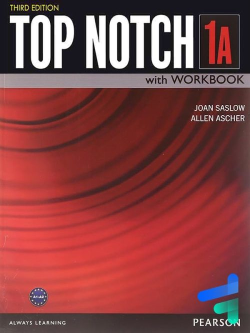تاپ ناچ ویرایش سوم Top Notch 1A