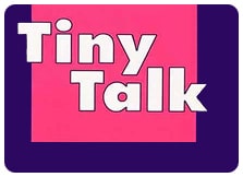 Tiny Talk