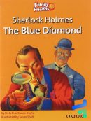 Strory Family and Friends 4 Sherlock Holmes The Blue Diamond